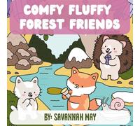 Comfy Fluffy Forest Friends
