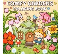 Comfy Gardens Coloring Book: for Adults and Teens Featuring Adorable Animals and Nature Scenes for Relaxation and Stress Relief