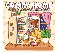 Comfy Home Coloring Book: Cozy Girl Homebody Coloring Book Featuring Cute Daily Activities, Self-Care Bold & Easy Designs for Relaxation