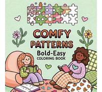 Comfy Mandala Patterns : 40 Coloring Book Pages for Adults and Kids, Bold and Easy, Simple and Big Designs for Relaxation Featuring Cute Mandala Patterns (Bold & Easy Coloring Book)
