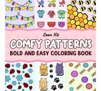 Comfy Patterns: Bold and Easy Coloring Book with Mind-Calming, Simple Designs for Quick Stress Relief