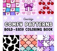 Comfy Patterns: Coloring Book for Adults and Kids, Bold and Easy, Simple and Big Designs for Relaxation Featuring Lovely Cozy Pattern and Mandala