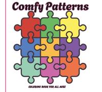 Comfy Patterns: Coloring book for all ages