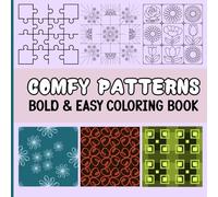 Comfy Patterns: Enjoy relaxing time with artistic pattern pages designed for mindfulness relaxation and creative coloring experience