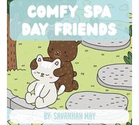 Comfy Spa Day Friends