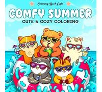 Comfy summer - Coloring Book Cafe: Cute & cozy coloring