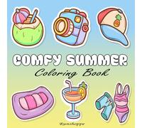 Comfy Summer: Cute Coloring Book for Adults and Teens Featuring Summer Items Designs for Stress Relief and Relaxation, Fun Summer (Bold and Easy Coloring)