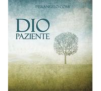 Comi Pierangelo - Dio Paziente