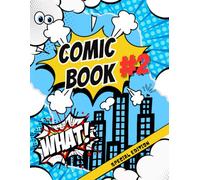 Comic Book #2: Crea tu propio cómic.
