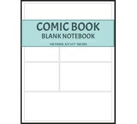Comic Book Blank Notebook: Create Your Own Comic Strip for Kids, Teens, and Adults: DIY Comic Book , Blank Comic Panels, 140 Pages, Gray (Large, 8.5 x 11 in.)