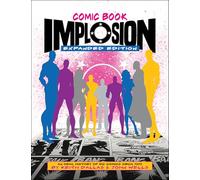 Comic Book Implosion: An Oral History of Dc Comics Circa 1978