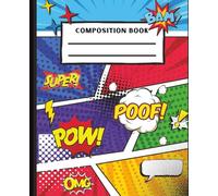 "Comic Book Style Composition Notebook: Pop Art School Journal (7.5 x 9.25, 100 Pages)"
