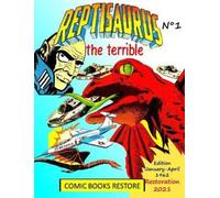 Comic Books Res Reptisaurus, the terrible n° 1: Two adventures from (Tascabile)