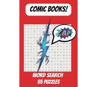 Comic Books! Word Search 55 Puzzles