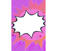 Comic Creation: Draw Your own Comics And Create The Best Stories. Assorted Comic Panels for Drawing. 10 Chapters - Cues and Templates for Comics.