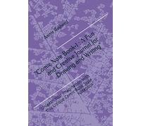 "Comic Note Book-1 : A Fun and Creative Journal for Drawing and Writing": "Unleash Your Imagination with this Unique Comic Book Style Notebook"