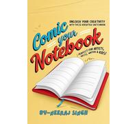 Comic Notebook: Unleash Your Creativity with This Fun & Versatile Sketchbook | Perfect for Artists, Writers & Kids