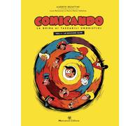COMICANDO Vol. 1 Le edizioni Alpe - Mencaroni editore - Alberto Becattini