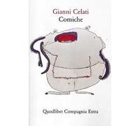 Comiche - Celati Gianni
