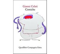 Comiche - Celati Gianni