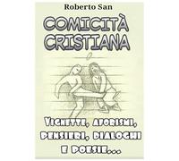 Comicità Cristiana: Fumetti e aforismi