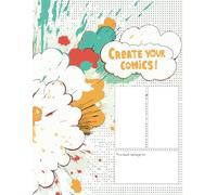 Comics Are Easy: Featuring blank comic templates and inspiring illustrations to ignite your imagination!
