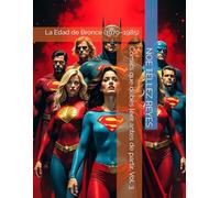 Cómics que debes leer antes de partir, Vol. 3: La Edad de Bronce (1970-1985)