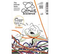 COMICS & SCIENCE - THE INTERNET ISSUE