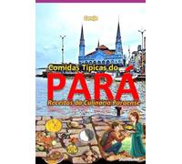 Comidas Típicas Do Pará