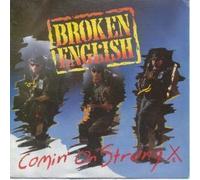 COMIN' ON STRONG 7" (VINYL 45) UK EMI 1987