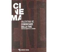 Cominciare dalla fine. Cinque studi su Genette e il cinema