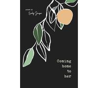 Emily Juniper Coming Home to Her (Tascabile)