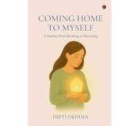Coming Home to Myself: A Journey from Breaking to Becoming