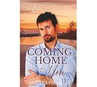 Coming Home To You: 2