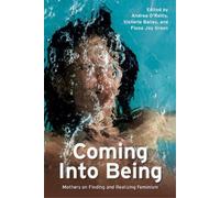 Coming Into Being (Tascabile)