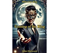 Coming of the King: 1