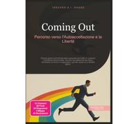 Coming Out: Percorso verso l'Autoaccettazione e la Libertà