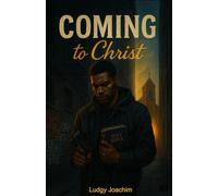 Coming to Christ