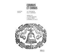 Cominus et eminus. La tipografia alla Campana. Annali di Vittorio Baldini e delle eredi (Ferrara, 1575-1621)