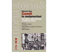 Comit la metamorfosi. Da Gotha della finanza a Galleria d’Arte