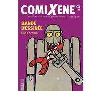 Comixene - Magazin für Comic-Kunst und grafische Literatur Nr. 149: BANDE DESSINÉE: Der frankobelgische Comic - Die Chronik