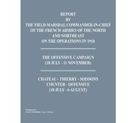 Command-In-Chie Report by the Field Marshal Command-In-Chief of the (Tascabile)