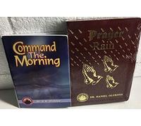 Command The Morning and Prayer Rain (2 Books Collection)