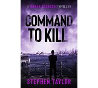 Command To Kill (Tascabile) Danny Pearson Thriller Series