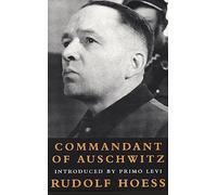 Commandant Of Auschwitz