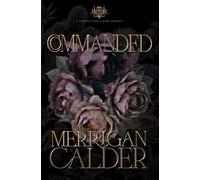 Commanded: A Thorned Thistle Dark Romance Object
