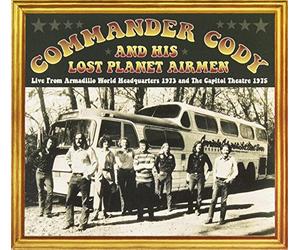 Commander Cody and His Lost Planet - Live from Armadillo World