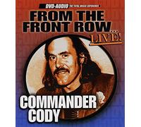 Commander Cody - From the Front Row...Live