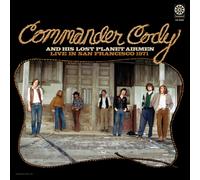 Commander Cody&his Lost Planet Airmen Live In San Francisco 1971 (Vinyl LP)