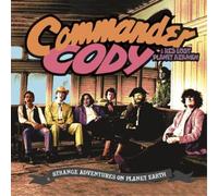 Commander Cody & His Lost Planet Airmen Strange Adventures On Planet Earth (CD)